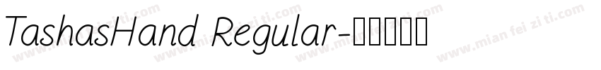 TashasHand Regular字体转换